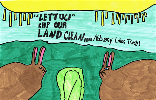 First Place award, K - 2nd grade, Lauren Miller, 2nd Grade, Blanchard Elementary: Lettuce keep our land clean - nobunny likes trash.	Two bunnies looking at a head of lettuce